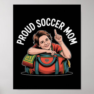 Proud Soccer Mum Cheerful Fan Support For Moms _4 Poster