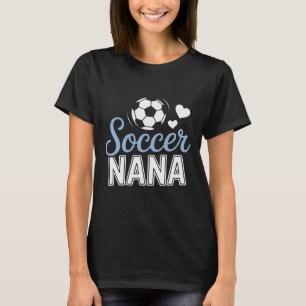 Proud Soccer Nana Supporting Grandkids At Matches T-Shirt