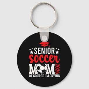 Proud Soccer Senior Mom 2026 Soccer Senior Mother  Key Ring