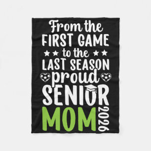 Proud Soccer Senior Mum 2026 Soccer Senior Mama 20 Fleece Blanket