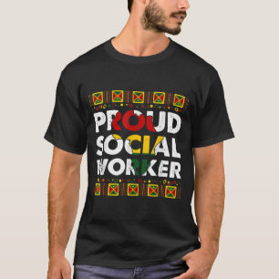 Proud Social Worker Black History Month Africa Mel T-Shirt
