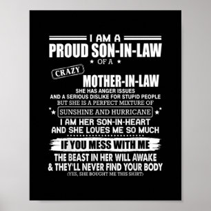 Proud Son Of A Crazy Mother In Law Gift Son Mum Poster