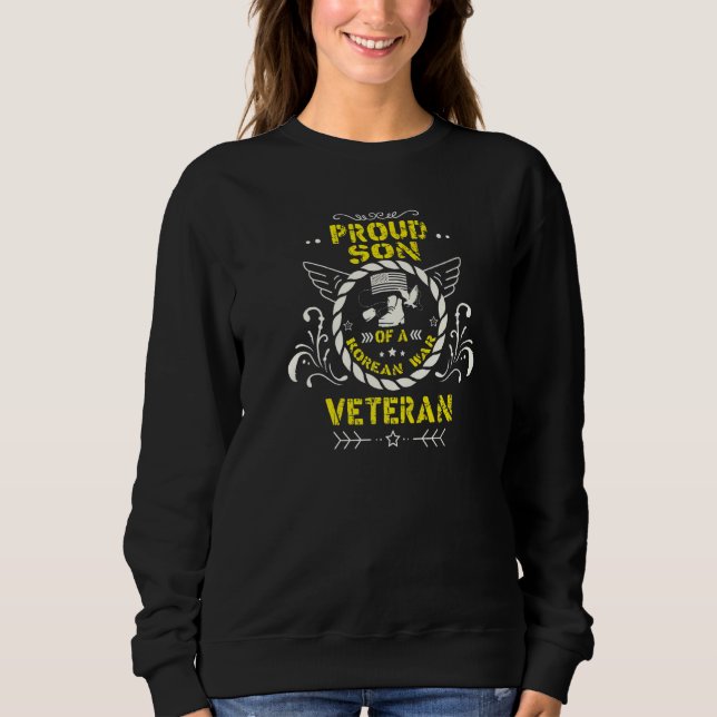 Proud Son Of A Korean War Veteran Distressed Sweatshirt (Front)