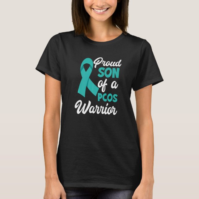 Proud Son Of A PCOS Warrior PCOS Awareness   T-Shirt (Front)