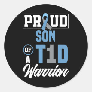 Proud Son Of A T1d Warrior Diabetes Awareness Classic Round Sticker