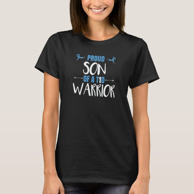 Proud Son Of A T1D Warrior T-Shirt (Front)