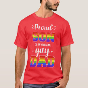 Proud son of awesome gay dad rainbow pride month f T-Shirt