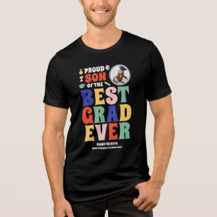Proud Son of the Best Grad Ever Photo Tri-Blend Shirt