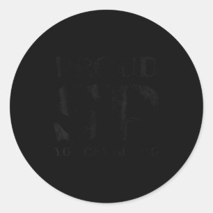 Proud Sp Anti Scientology Funny Quote Idea  Classic Round Sticker