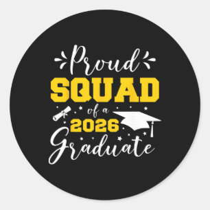Proud Squad Of A 2026 Graduate Matching Senior Gra Classic Round Sticker