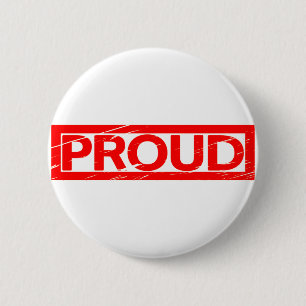 Proud Stamp 6 Cm Round Badge