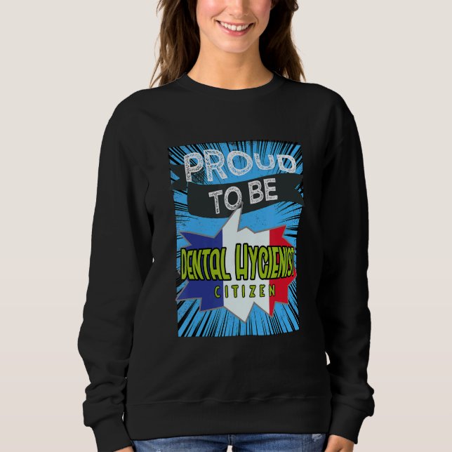 Proud statistician citizen Profession career worke Sweatshirt (Front)
