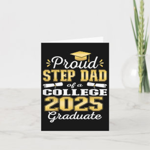 Proud Step Dad Of 2025 College Graduate Family 25 Card