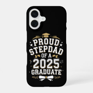 Proud Step Dad Of A 2025 Graduate Graduation iPhone 16 Case