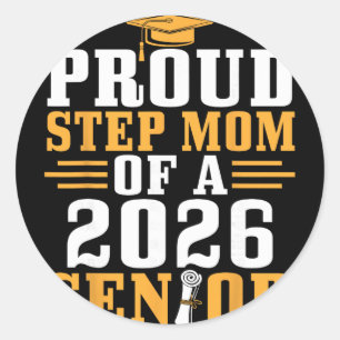 Proud Step Mum 2026 Senior Graduation Diploma Son Classic Round Sticker