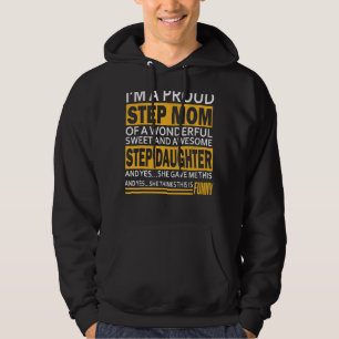 Proud Step Mum Mother Day For Stepmom From Stepdau Hoodie