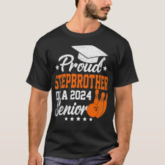 Proud Stepbrother Of A 2024 Bowling Senior Graduat T-Shirt