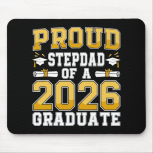Proud Stepdad Of A Cl Of 2026 Graduate Senior Grad Mouse Pad
