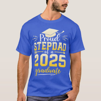 Proud Stepdad Of A Class Of 2025 Graduate retro T-Shirt