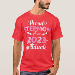 Proud stepmom of a 2023 senior graduation class T-Shirt