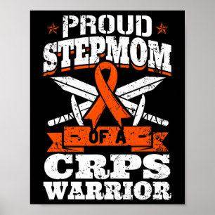 Proud Stepmom Of A Crps Warrior Rsd Awareness Ribb Poster