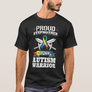 Proud Stepmother Of An Autism Warrior Awareness Ri T-Shirt