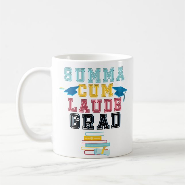 Proud Summa Cum Laude Grad College Coffee Mug (Left)