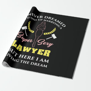 Proud Super Lawyer Lady Wrapping Paper
