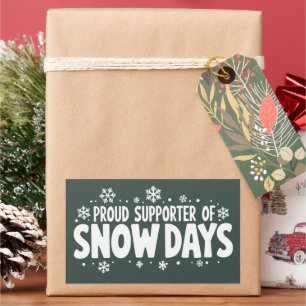 Proud Supporter of Snow Days Winter Snowflake Rectangular Sticker