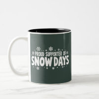 Proud Supporter of Snow Days Winter Snowflake 