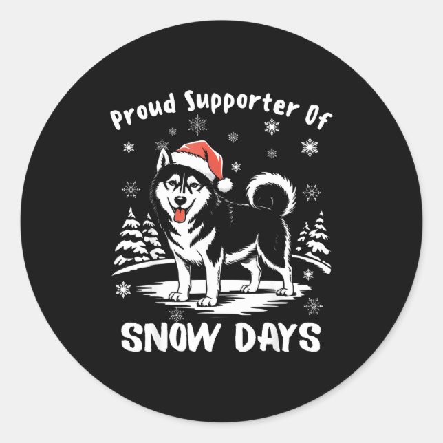 Proud Suprter Of Snow Days Cute Winter Snowflake F Classic Round Sticker (Front)