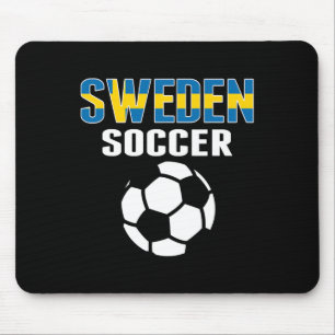 Proud Sweden Soccer Fans Jersey - Support Swedish Mouse Pad