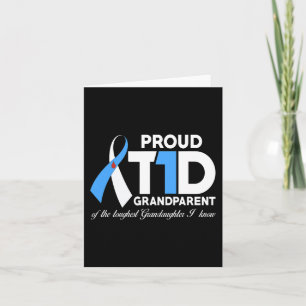 Proud T1D Grandparent Of Granddaughter Diabetes Aw Card