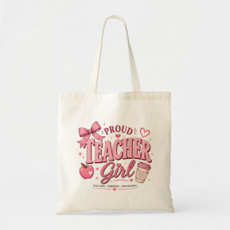 Proud Teacher Girl Pink Tote Bag
