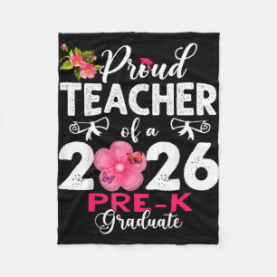 Proud teacher of 2026 pre-k graduate mothers day fleece blanket