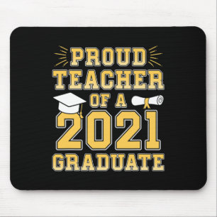 Proud Teacher Of A Graduate A School Graduation Pa Mouse Pad