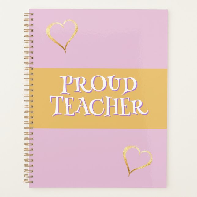 Proud Teacher Pink Custom Planner (Front)