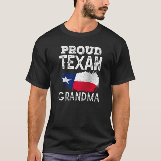 Proud Texan Grandma Patriotic Texas Pride Cute Gra T-Shirt (Front)
