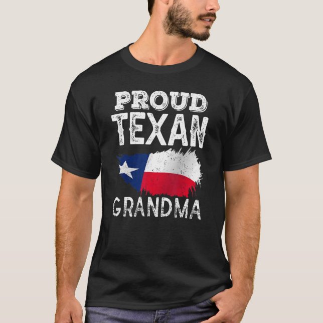 Proud Texan Grandma Patriotic Texas Pride Cute Gra T-Shirt (Front)