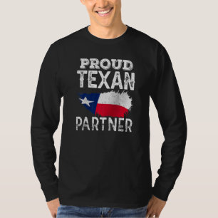 Proud Texan Partner Texas Pride Patriotic Cute T-Shirt