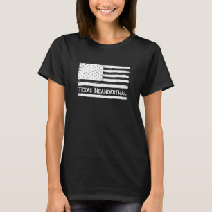 Proud Texas American Neanderthal US Flag T-Shirt
