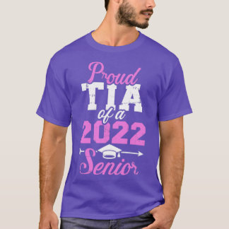 Proud tia of a 2022 senior graduation class T-Shirt
