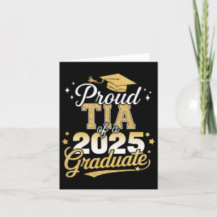 Proud Tia Of A Cl Of 2025 Graduate Senior Graduati Card