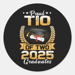 Proud Tio Of Two Cl Of 2025 Graduates Twins Gradua Classic Round Sticker