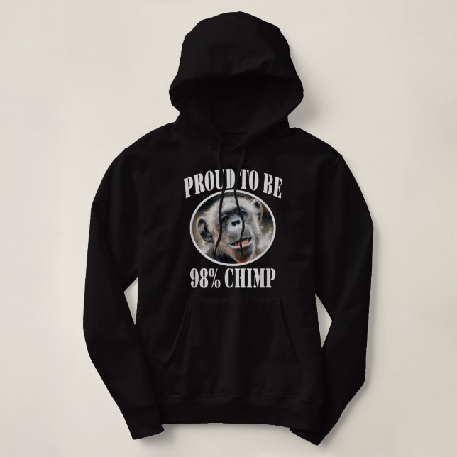 Proud To Be 98 Chimp Hoodie (Design Front)