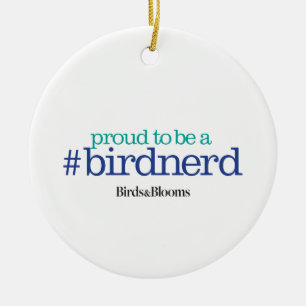 Proud to be a bird nerd ceramic tree decoration