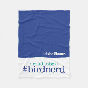 Proud to be a bird nerd fleece blanket