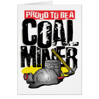 proud to be a coal miner