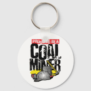 proud to be a coal miner key ring