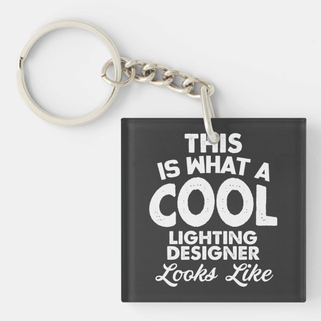 Proud to Be a Cool Lighting Designer  Key Ring (Front)